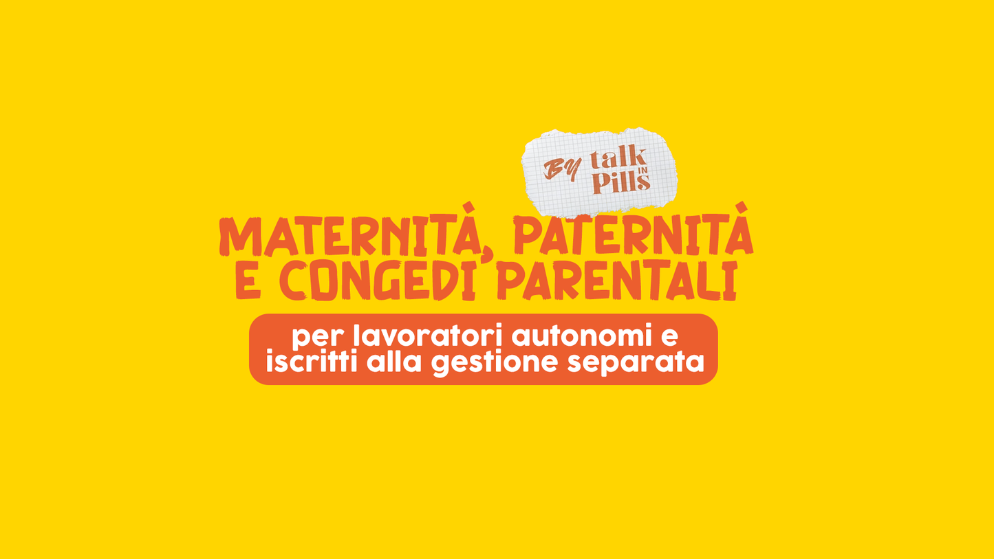 Maternità, Paternità e Congedi per Partite IVA