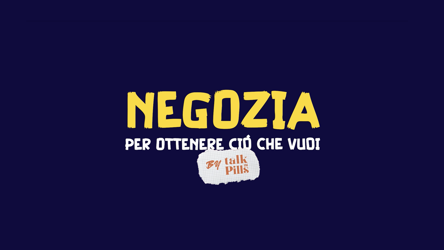 Impara a Negoziare