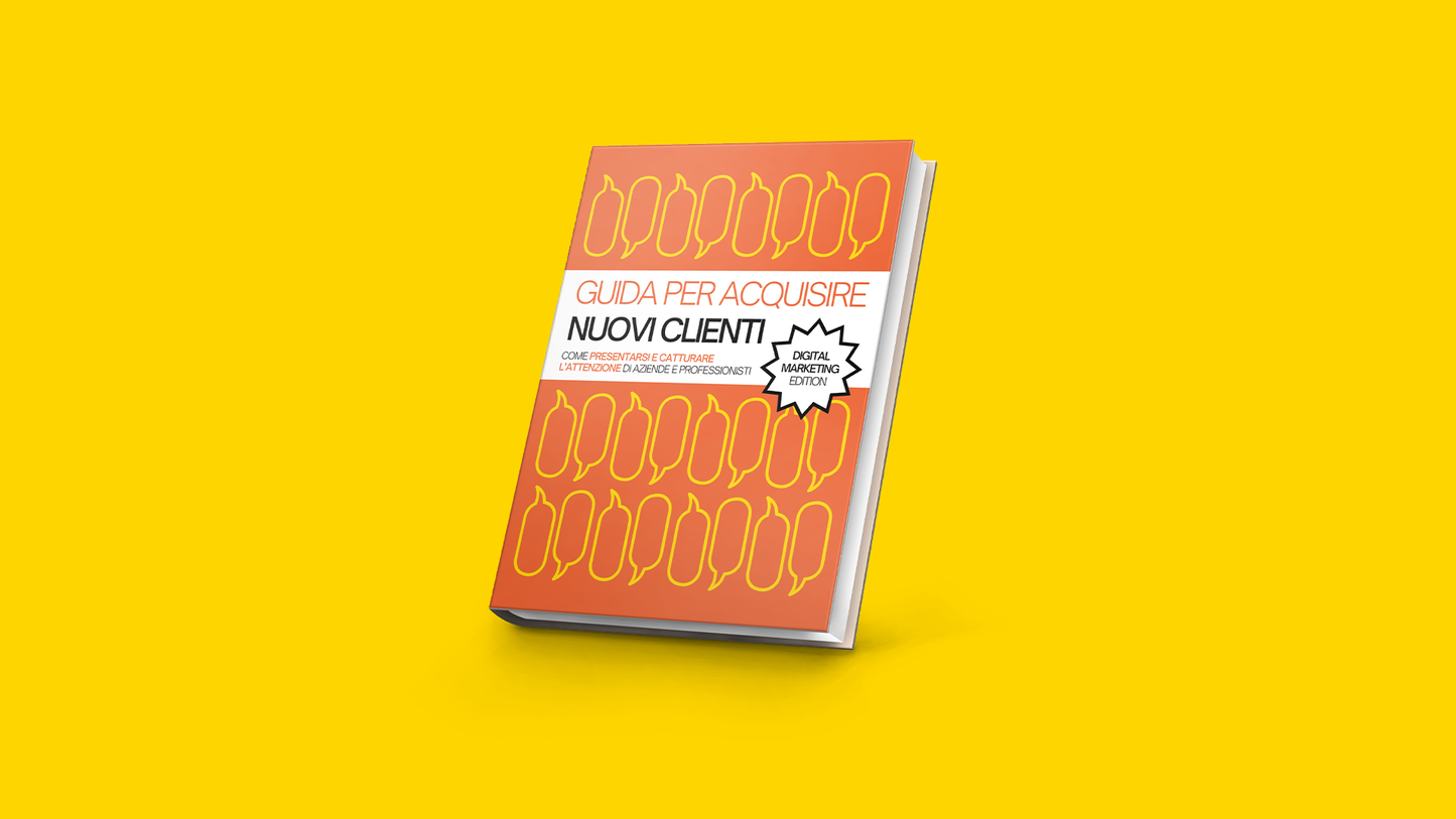 Guida per Acquisire Nuovi Clienti